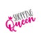 Shopping Queen- funny text, with crown.
