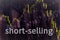 Short-selling