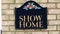 Show Home sign