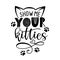 Show me your kitties - funny quote design.