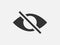 Show password icon, eye symbol. Vector vision hide from watch icon. Secret view web design element