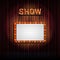 Showtime retro sign with curtain background