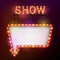 Showtime signboard retro style with light frame