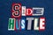 SIDE HUSTLE text word collage colorful fabric on denim, entrepreneur