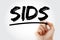 SIDS - Sudden Infant Death Syndrome acronym with marker, concept background