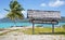 Sign of Bora Bora airport in French Polynesia