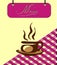 Sign burgundy menu cell with a cup of tea. Vector