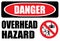 Sign danger overhead hazard