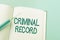 Sign displaying Criminal Record. Business showcase profile of a person criminal history with details Writing Important