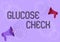 Sign displaying Glucose Check. Conceptual photo Procedure that measures the amount of sugar in the blood Pair Of