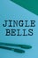 Sign displaying Jingle Bells. Business approach Most famous traditional Christmas song all over the world