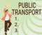 Sign displaying Public Transport. Word for transport of passengers by group travel systems to public Gentleman Jumping
