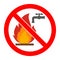 The sign is forbidden to extinguish the fire with water in a red crossed out circle