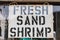 Sign for fresh sand shrimp in Garibaldi, Oregon