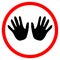 Sign only with gloves entrance virus protection safety dont touch your face
