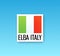 Sign of Italy Flag with Caption - Elba Italy