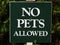 Sign `No pets allowed`