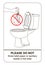 Sign prohibiting the throwing of paper and foreign objects in the toilet.