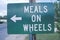 A sign that reads ï¿½meals on wheelsï¿½