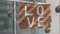 Sign saying love