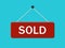 Sign of sold. Icon of sale estate. Hanging tag for house, shop and retail. Banner with rope for promotional. Badge in flat style