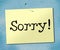 Sign Sorry Represents Notice Apologize And Apology