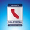 The Sign United states of America with  message, California and map on Blue Background vector art image illustration