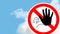 Signboard post with stop gesture against clouds in the blue sky