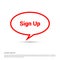 Signup typographic with creative design vector