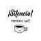 Silence. Coffee moment - in Spanish. Lettering. Ink illustration. Modern brush calligraphy