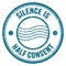 SILENCE IS HALF CONSENT text on blue round postal stamp sign