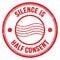 SILENCE IS HALF CONSENT text on red round postal stamp sign