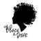 Silhoettes of african american women with curly hair. Beautiful black girls profile. Black and dope quote