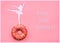 Silhouette of a girl standing on a donut. Healthy eating concept