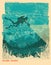 Silhouette of scuba driver underwater.Vintage sea poster background