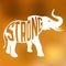 Silhouette of strong elephant with text inside on