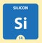 Silicon symbol. Sign Silicon with atomic number and atomic weight. Si Chemical element of the periodic table on a glossy white