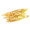 Simple Golden Stamp Sign Halal, allowed to eat and drink in islam people, Crayon crayon streak