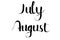 Simple Script Vector Lettering Hand Draw Sketch, July August