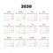 Simple vector calendar on 2030. Start from Monday