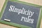 Simplicity rules blackboard sign