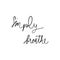 Simply breathe hand lettering on white background