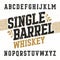 Single barrel whiskey label font with sample design