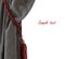 Single grey curtain with red buckle, opened, white background, place for sample text, like an opera stage