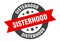 sisterhood sign. sisterhood round ribbon sticker. sisterhood