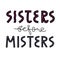 Sisters before misters hand drawn quote