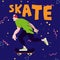 Skateboarding cool guy. Poster for goods of skateboarders with text `Skate` on blue background. Vector illustration.