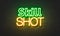 Skill shot neon sign on brick wall background.