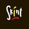 Skint - simple funny inspire motivational quote. Youth slang.