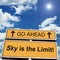 Sky is the limit motivational saying